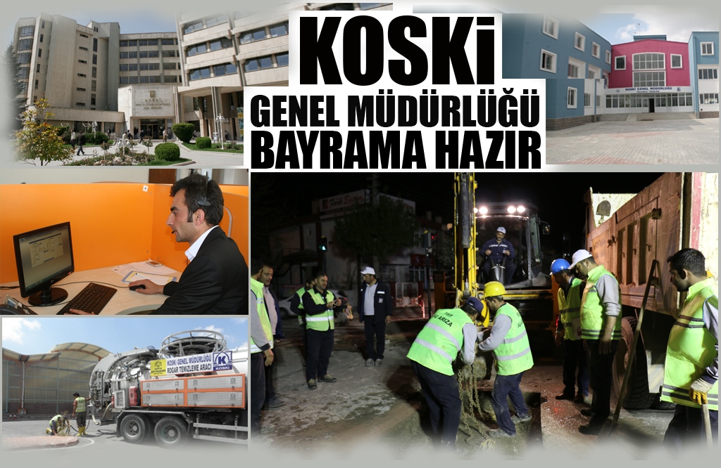 KOSKJİ BAYRAMA HAZIR