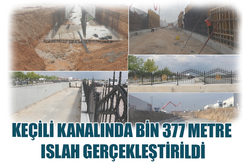 KEÇİLİ KANALINDA BİN 377 METRE ISLAH GERÇEKLEŞTİRİLDİ