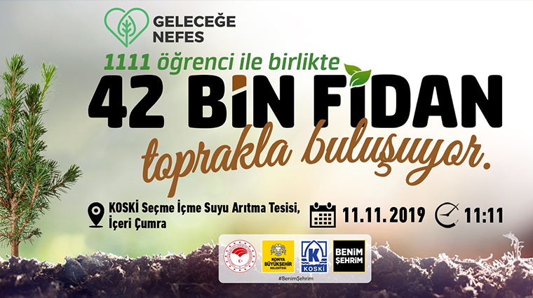 42 Bin Fidan Toprakla Buluşuyor