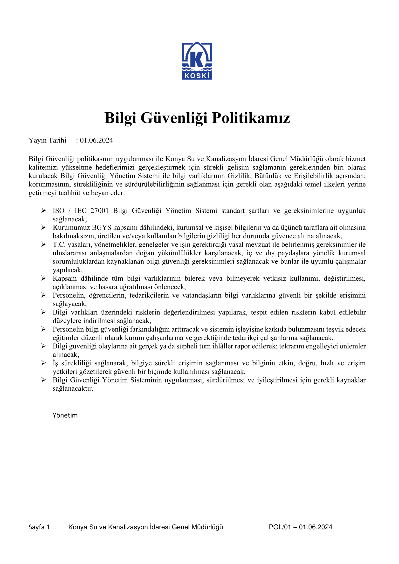 Bilgi Güvenliği Politikamız